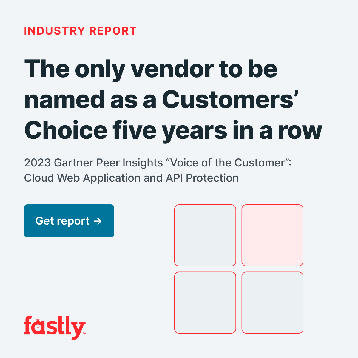 Gartner Peer Insights™ “voice Of The Customer” Cloud Web Application And Api Protection Fastly 1068